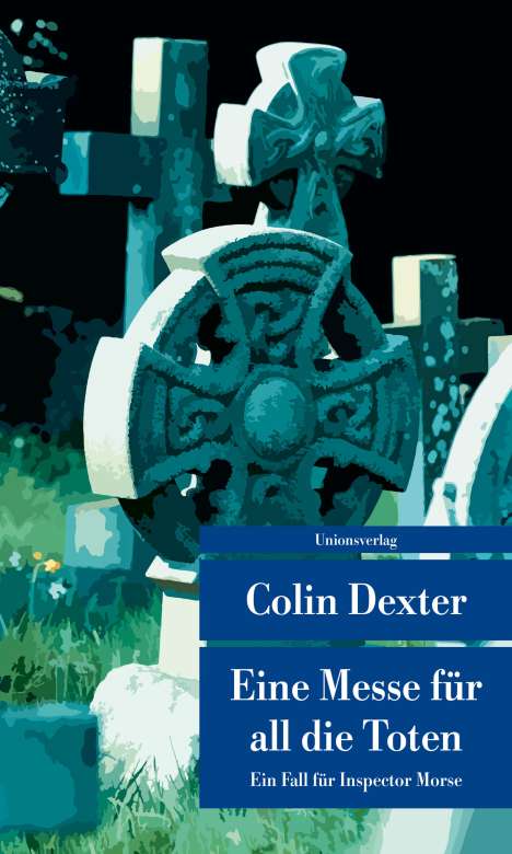 Colin Dexter: Eine Messe für all die Toten, Buch