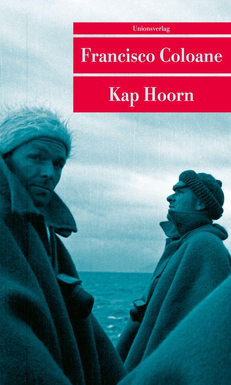 Francisco Coloane: Kap Hoorn, Buch