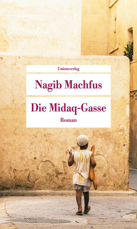 Nagib Machfus: Die Midaq-Gasse, Buch