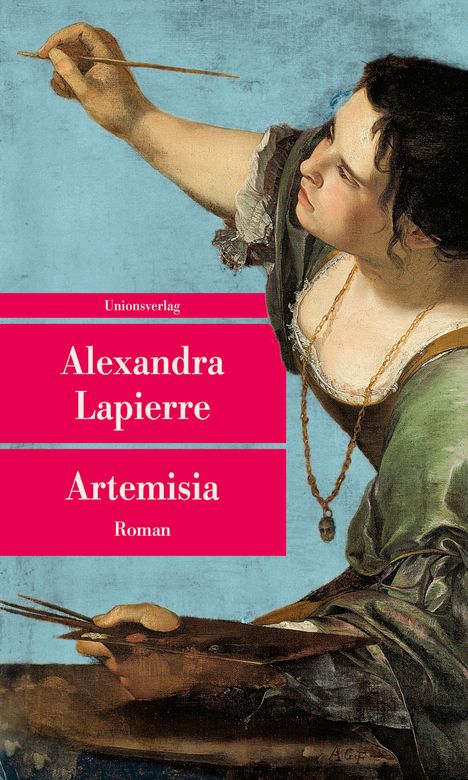 Alexandra Lapierre: Artemisia, Buch