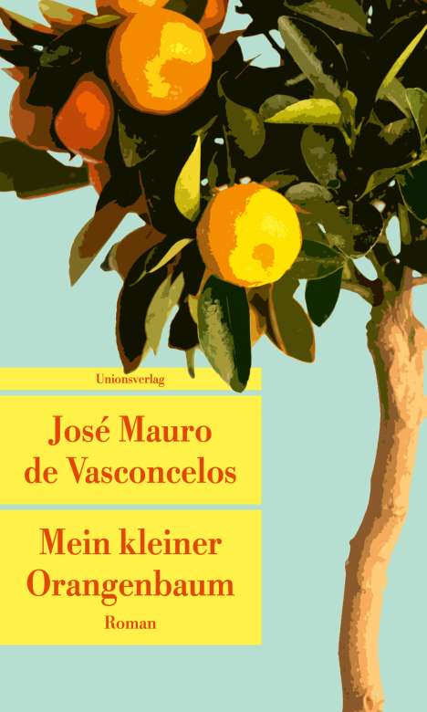 José Mauro de Vasconcelos: Mein kleiner Orangenbaum, Buch