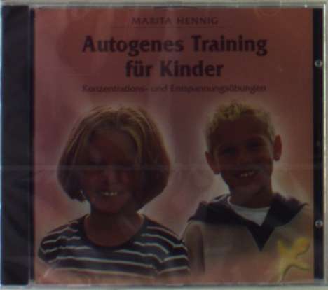 Marita Hennig: Autogenes Training für Kinder. CD, CD