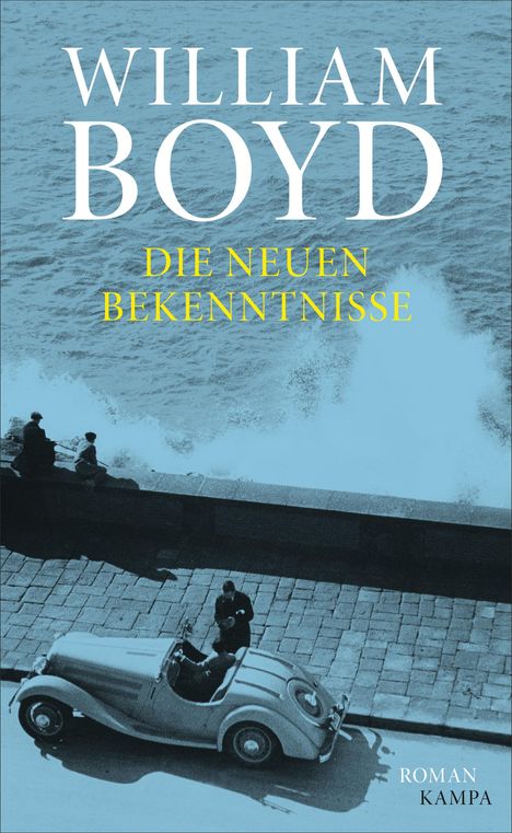 William Boyd: Die neuen Bekenntnisse, Buch