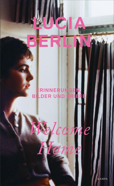 Lucia Berlin: Welcome Home, Buch