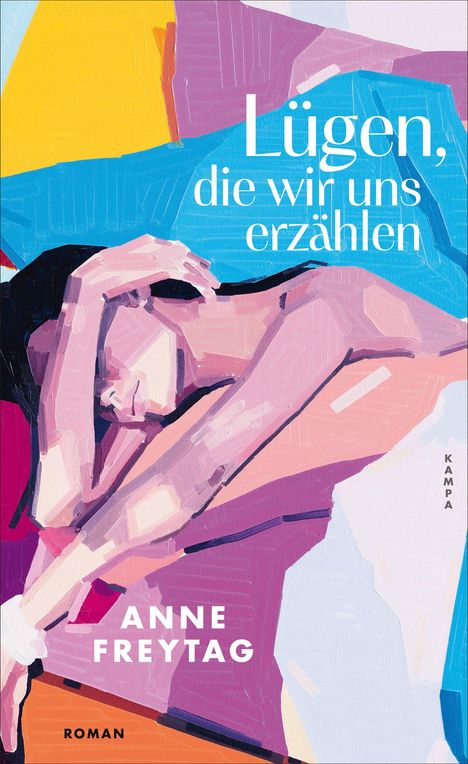 Anne Freytag: Lügen, die wir uns erzählen, Buch