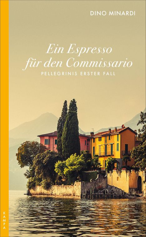 Dino Minardi: Ein Espresso für den Commissario, Buch