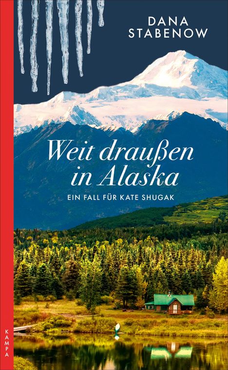 Dana Stabenow: Weit draußen in Alaska, Buch