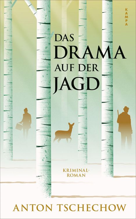 „Das Drama auf der Jagd“, Kriminalroman von Anton Tschechow. Illustration mit Birken und Silhouetten von Jägern und einem Reh.
