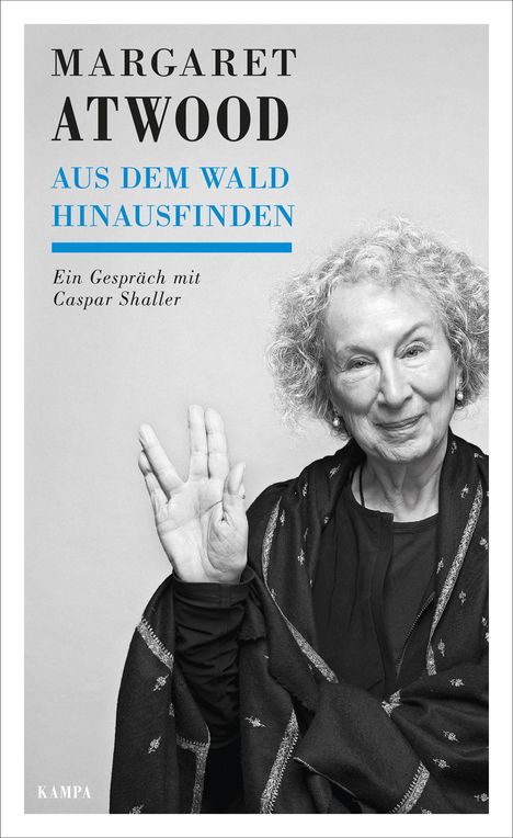 Margaret Atwood  -  Aus dem Wald hinausfinden, Buch