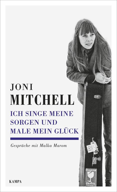 Ich singe meine Sorgen und male mein Glück, Buch