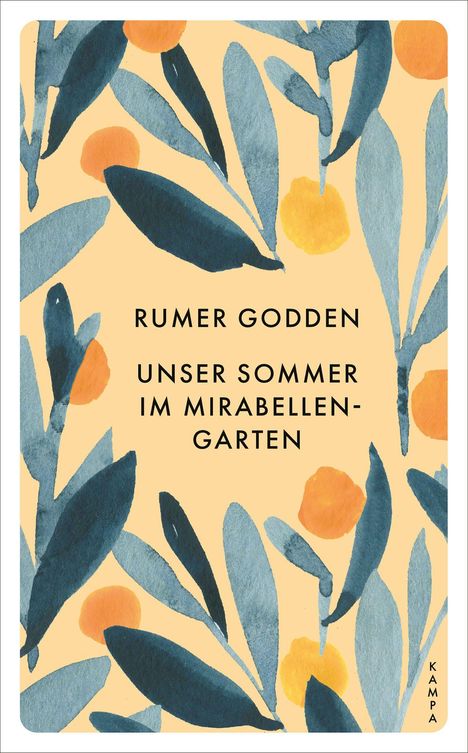 "Rumer Godden. Unser Sommer im Mirabellengarten." Buchtitel. Illustration von blauen Blättern und orange-gelben Punkten.