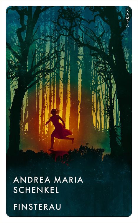 Andrea Maria Schenkel: Finsterau, Buch