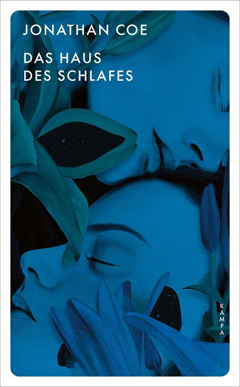 Text: "Jonathan Coe, Das Haus des Schlafes, Kampa". Illustration: Zwei blaue Gesichter mit geschlossenen Augen und Blumen.