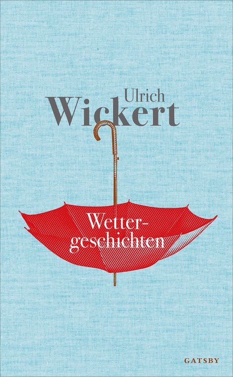 Ulrich Wickert: Wettergeschichten, Buch