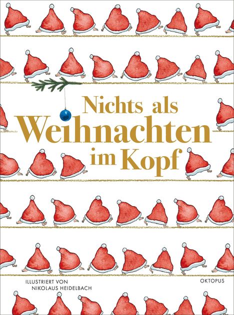 Nichts als Weihnachten im Kopf, Buch