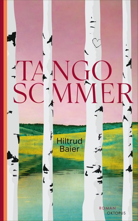 Hiltrud Baier: Tangosommer, Buch