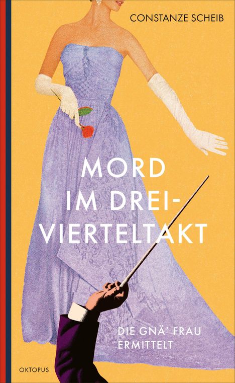 Constanze Scheib: Mord im Dreivierteltakt, Buch