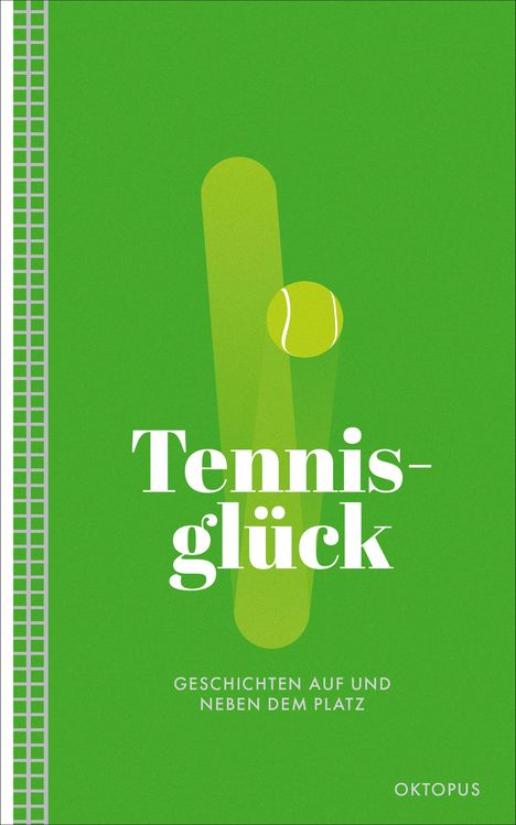 Tennisglück, Buch