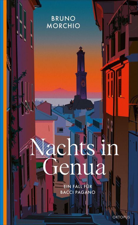 "BRUNO MORCHIO, Nachts in Genua, Ein Fall für Bacci Pagano. Illustration einer Stadt bei Sonnenuntergang mit Turm."