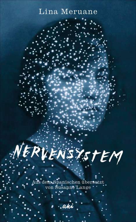 Lina Meruane: Nervensystem, Buch