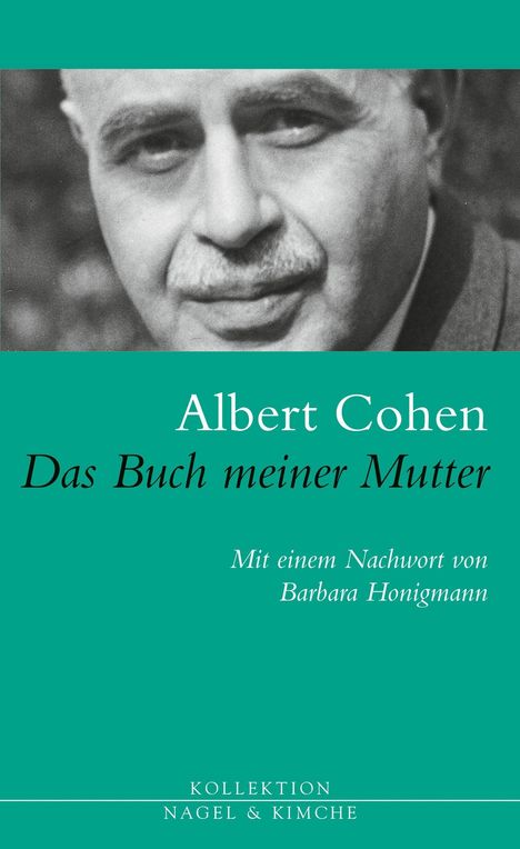 Albert Cohen: Das Buch meiner Mutter, Buch