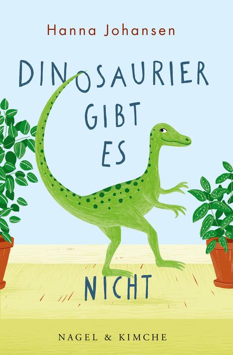 Hanna Johansen: Dinosaurier gibt es nicht, Buch