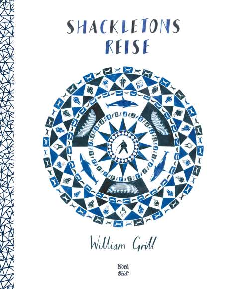 William Grill: Shackletons Reise, Buch