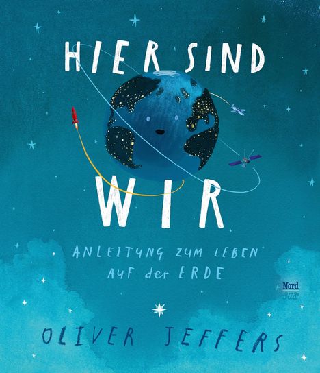 Oliver Jeffers: Hier sind wir, Buch