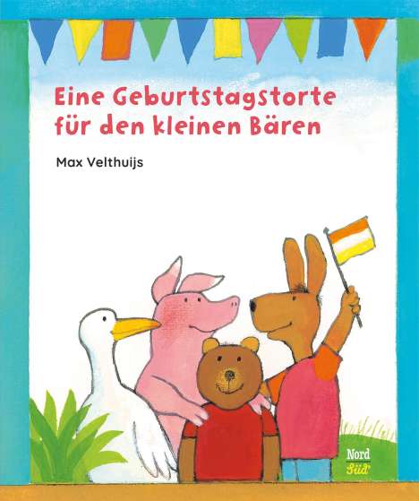 Max Velthuijs: Eine Geburtstagstorte für den kleinen Bären, Buch