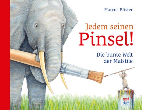 Marcus Pfister: Jedem seinen Pinsel!, Buch