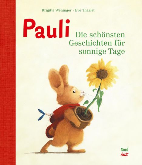 Brigitte Weninger: Pauli. Die schönsten Geschichten für sonnige Tage, Buch