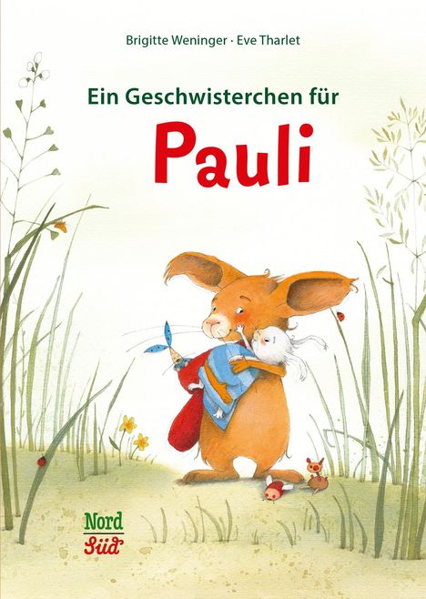 Brigitte Weninger: Ein Geschwisterchen für Pauli, Buch