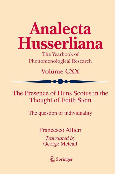 Francesco Alfieri: The Presence of Duns Scotus in the Thought of Edith Stein, Buch