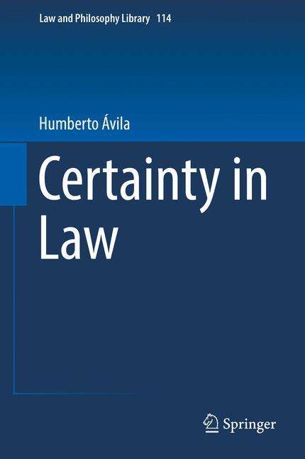 Humberto Ávila: Certainty in Law, Buch