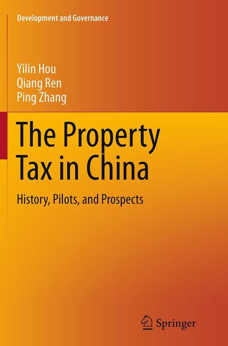Yilin Hou: The Property Tax in China, Buch