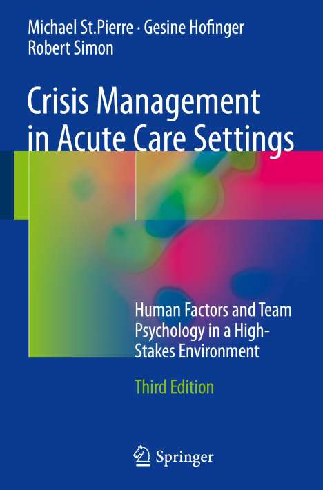 Michael St. Pierre: Crisis Management in Acute Care Settings, Buch