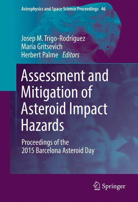 Assessment and Mitigation of Asteroid Impact Hazards, Buch