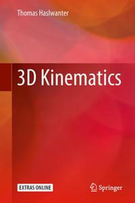 Thomas Haslwanter: Haslwanter, T: 3D Kinematics, Buch