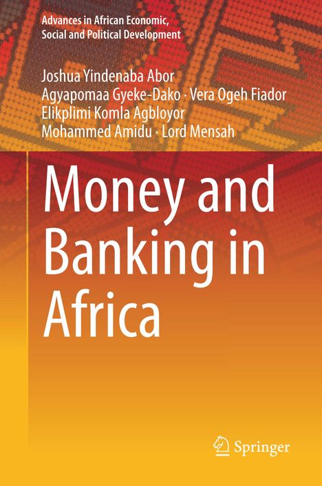Joshua Yindenaba Abor: Money and Banking in Africa, Buch
