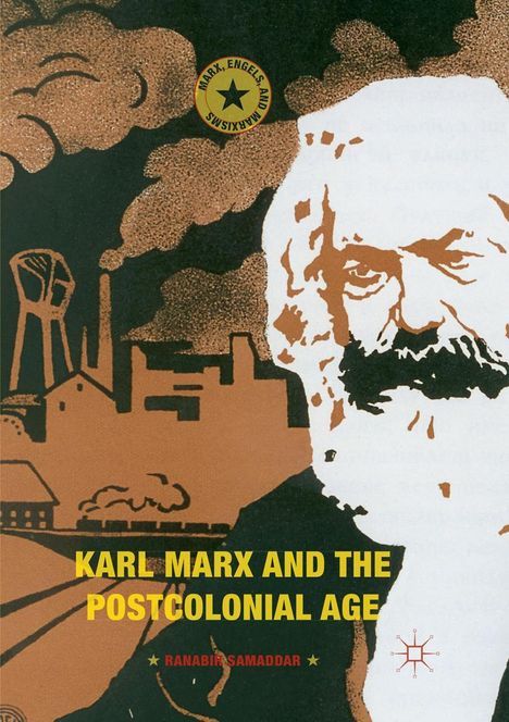Ranabir Samaddar: Karl Marx and the Postcolonial Age, Buch