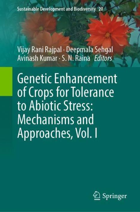 Genetic Enhancement of Crops for Tolerance to Abiotic Stress: Mechanisms and Approaches, Vol. I, Buch