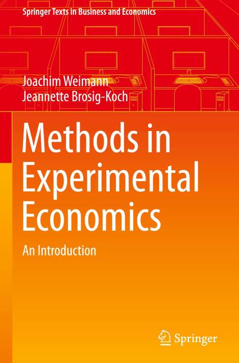 Jeannette Brosig-Koch: Methods in Experimental Economics, Buch