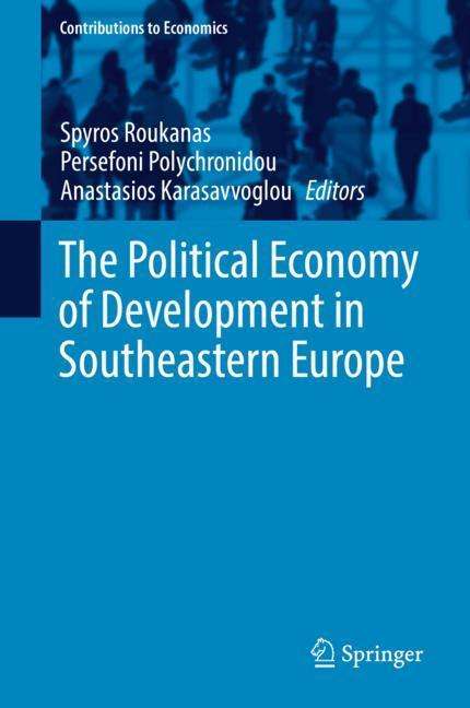 The Political Economy of Development in Southeastern Europe, Buch