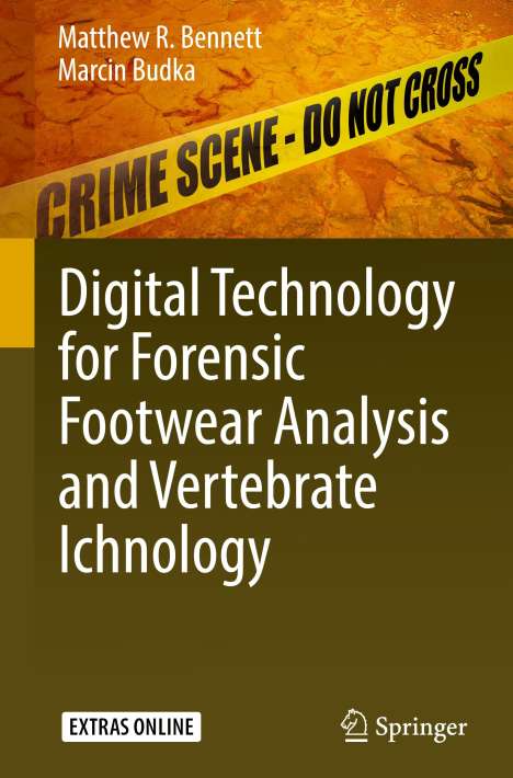 Marcin Budka: Digital Technology for Forensic Footwear Analysis and Vertebrate Ichnology, Buch