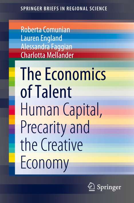 Roberta Comunian: The Economics of Talent, Buch