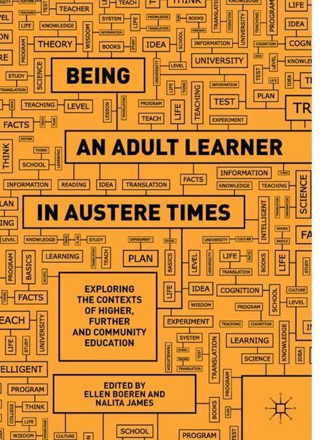 Being an Adult Learner in Austere Times, Buch