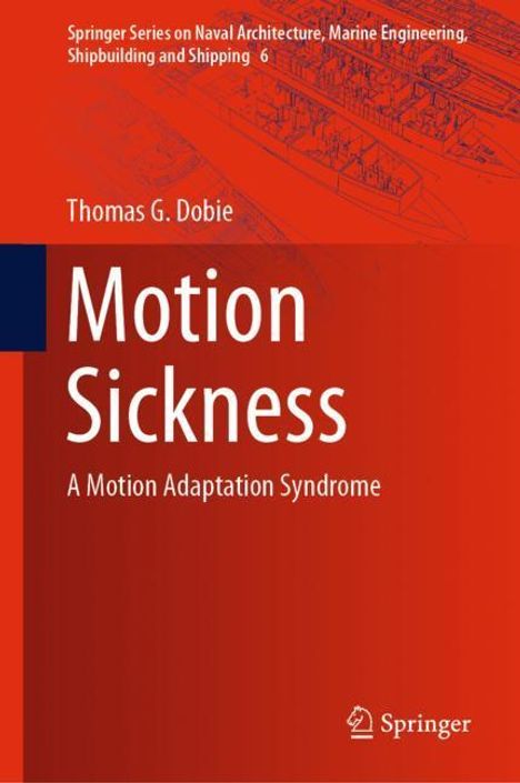 Thomas G. Dobie: Motion Sickness, Buch