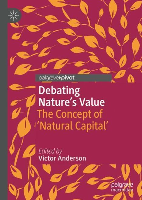 Debating Nature's Value, Buch