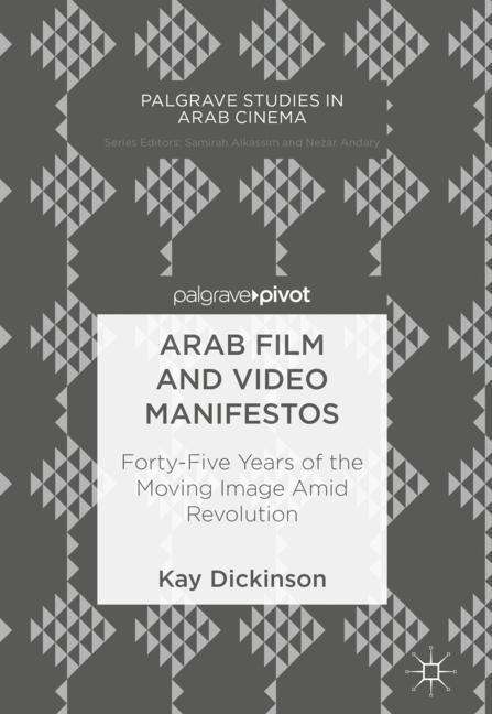Kay Dickinson: Arab Film and Video Manifestos, Buch