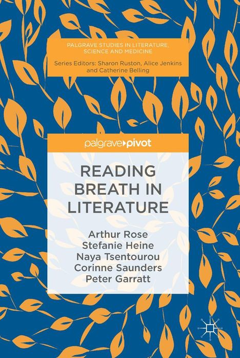 Arthur Rose: Reading Breath in Literature, Buch